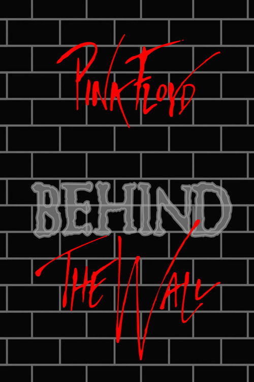 Pink Floyd: Behind the Wall (2000) poster