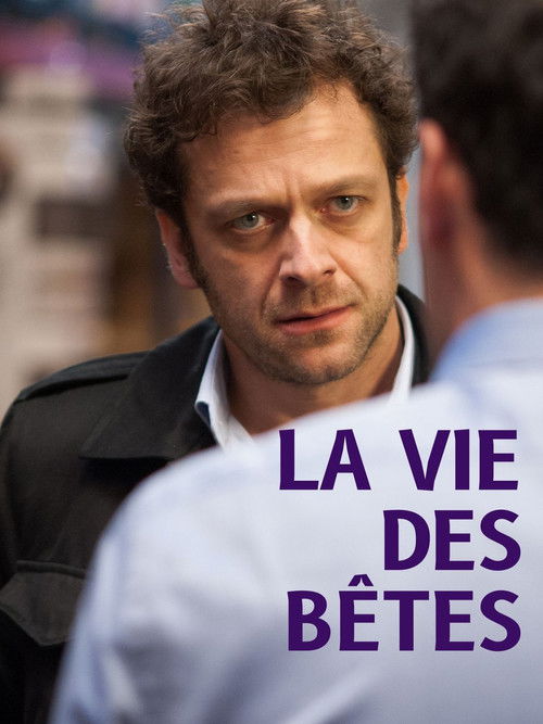 La vie des bêtes (2008) poster