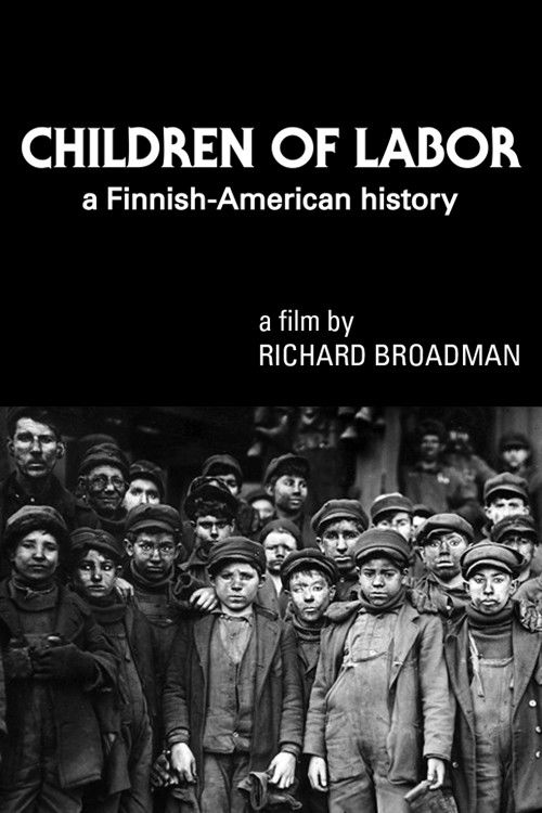 Children of Labor: A Finnish-American History (1977) poster