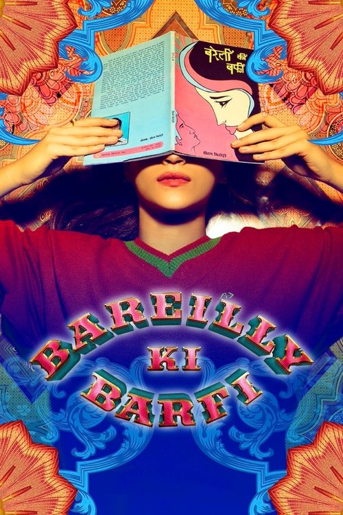 बरेली की बर्फी (2017) poster