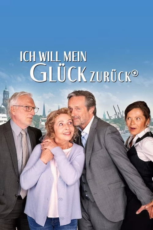 Ich will mein Glück zurück (2023) poster