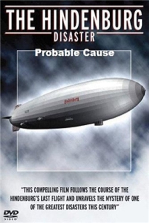 The Hindenburg Disaster: Probable Cause (2001) poster