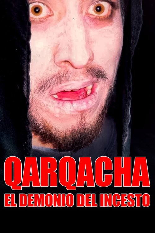 Qarqacha: The Demon of Incest (2002) poster