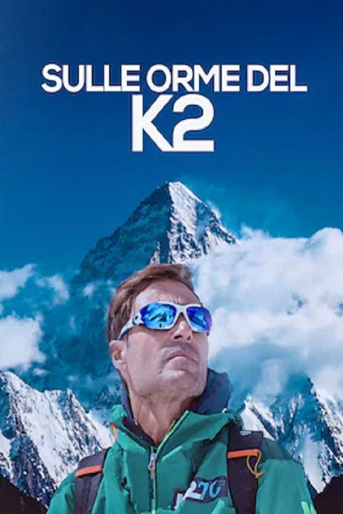 Sulle orme del K2 (2025) poster
