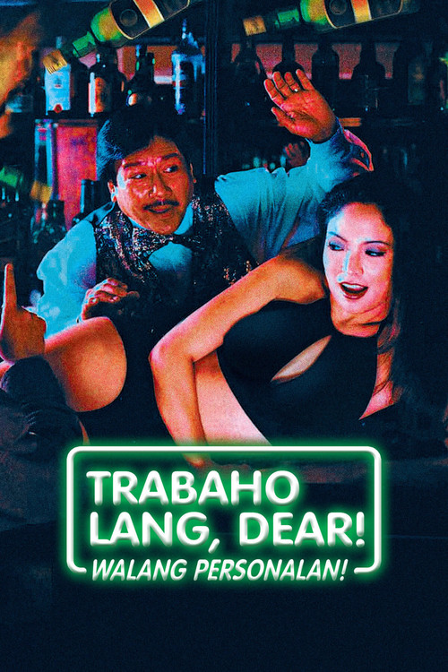 Trabaho lang dear, walang personalan (1997) poster