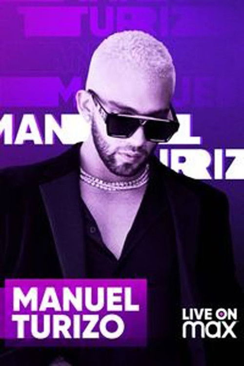 Manuel Turizo Live on Max (2021) poster