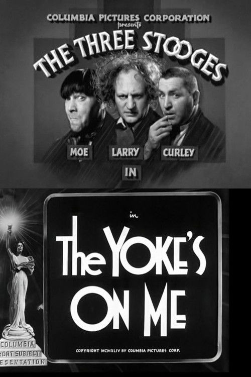 The Yoke's on Me (1944) poster