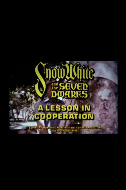 Snow White and the Seven Dwarfs: A Lesson in Cooperation (1978) poster
