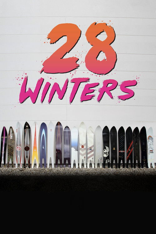 28 Winters: A Story About Nitro Snowboards (2017) poster