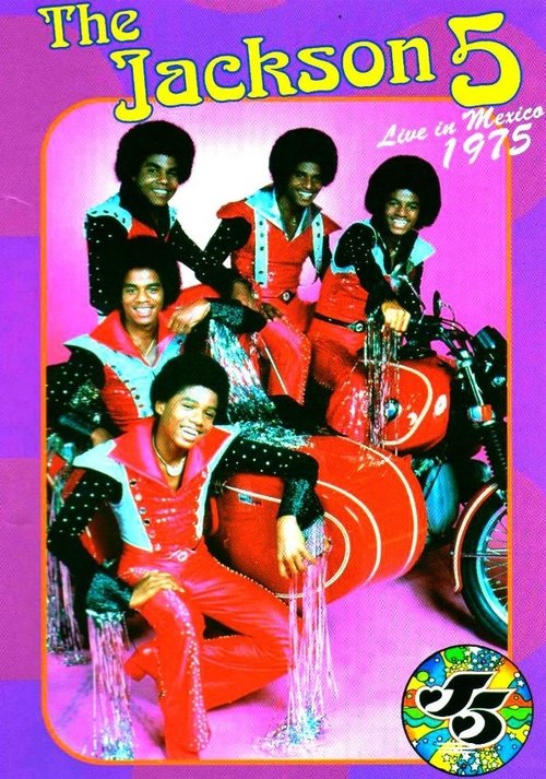 The Jackson 5: The Complete Performance Live In Mexico City (1975) poster