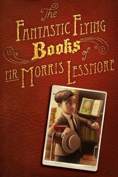 The Fantastic Flying Books of Mr. Morris Lessmore (2012) poster