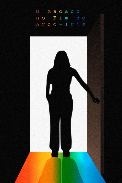 O Macaco no Fim do Arco-Íris (2025) poster