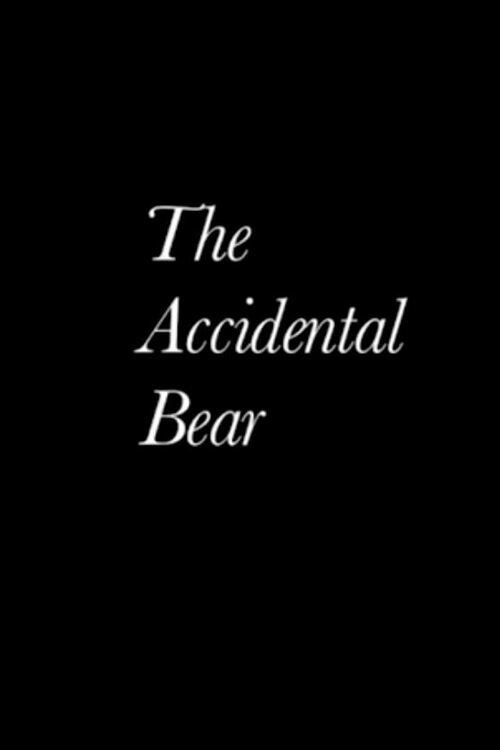 The Accidental Bear (2013) poster