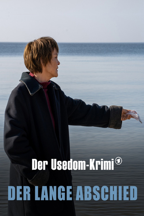 Der lange Abschied - Der Usedom-Krimi (2021) poster