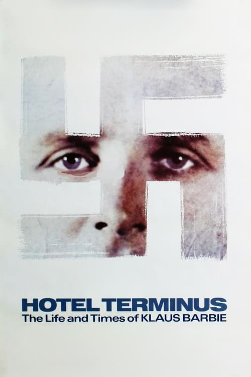 Hôtel Terminus: The Life and Times of Klaus Barbie (1988) poster