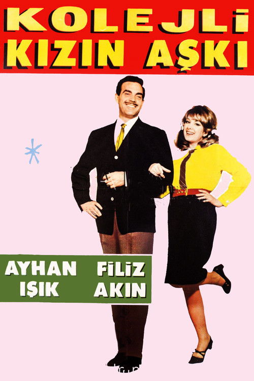 Kolejli Kızın Aşkı (1965) poster
