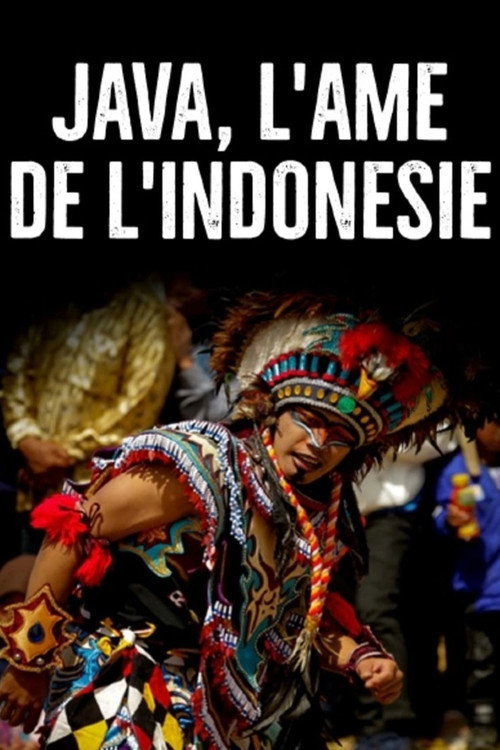 Java, l'âme de l'Indonésie (2019) poster