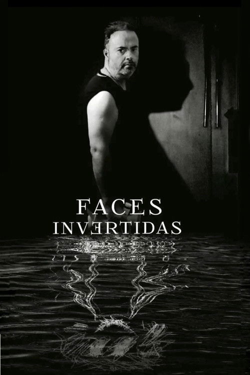 Faces Invertidas (2022) poster