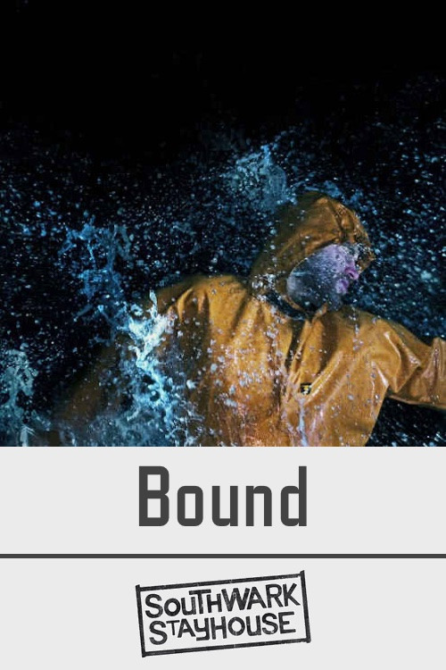 Southwark Stayhouse: Bound (2020) poster