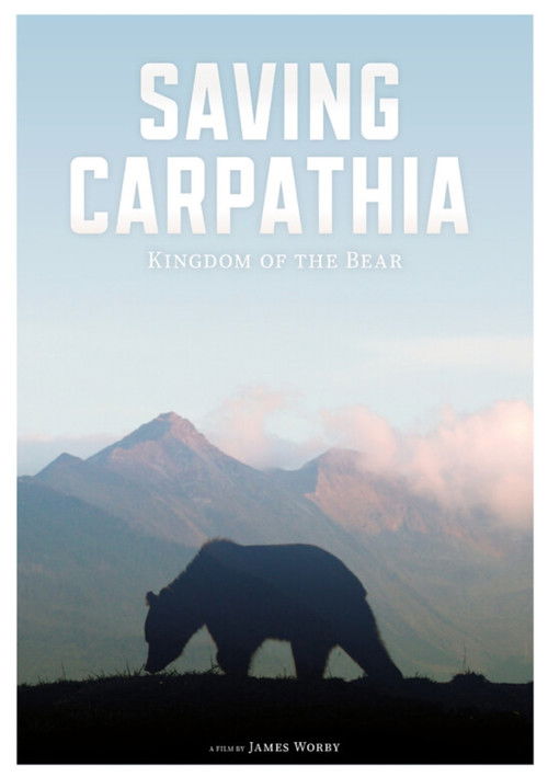 Saving Carpatia, Kingdom of the Bear poster