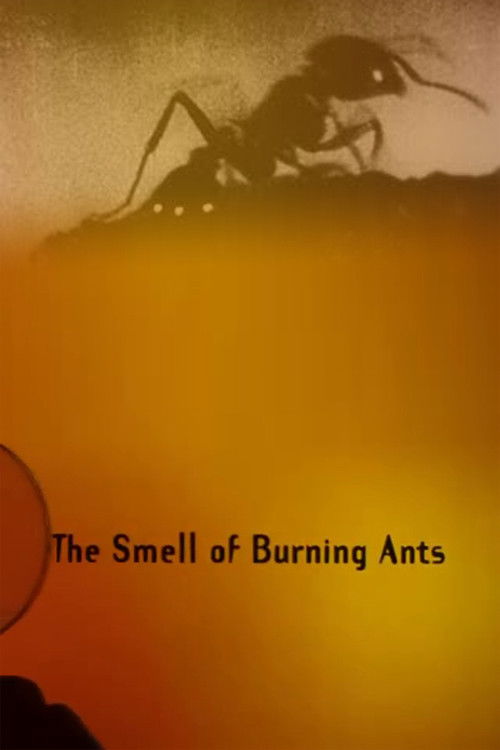 The Smell of Burning Ants (1994) poster