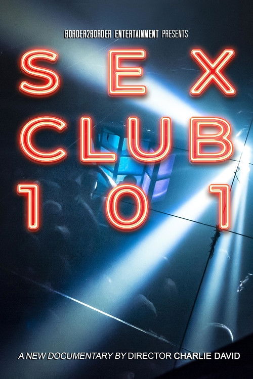Sex Club 101 (2019) poster