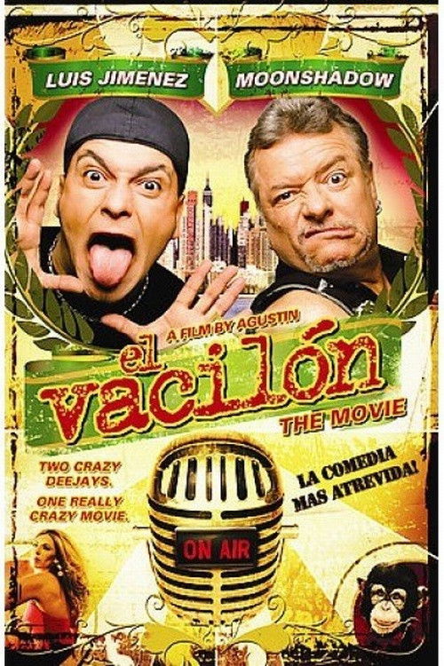 El vacilón: The Movie (2005) poster