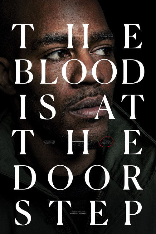 The Blood Is at the Doorstep (2017) poster