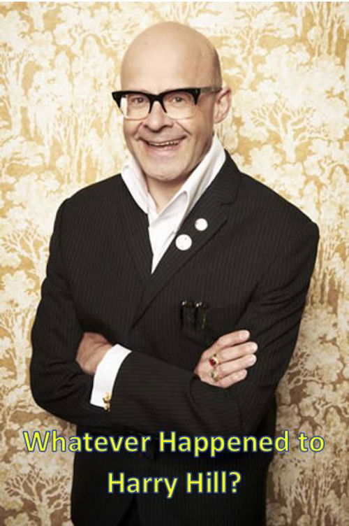 Whatever Happened to Harry Hill? (2012) poster