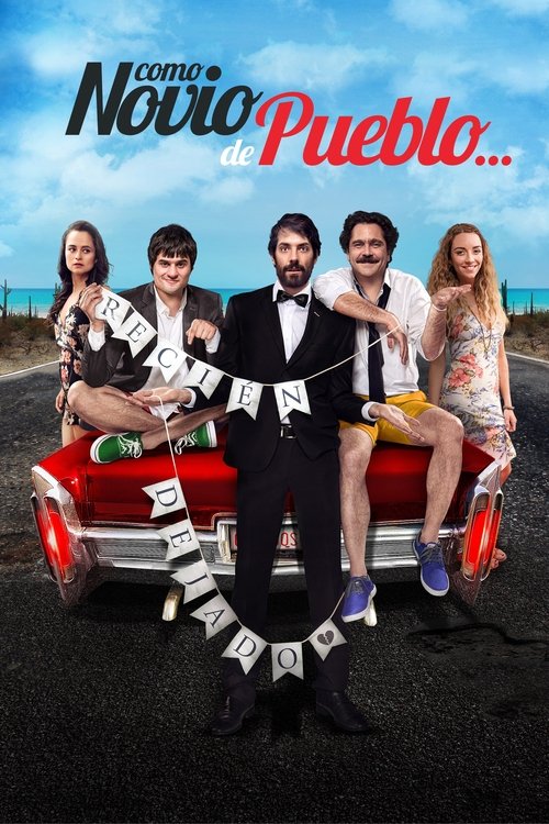 Como novio de pueblo (2019) poster