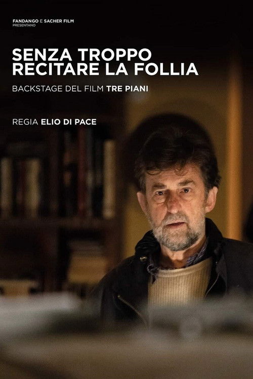 Senza troppo recitare la follia (2021) poster