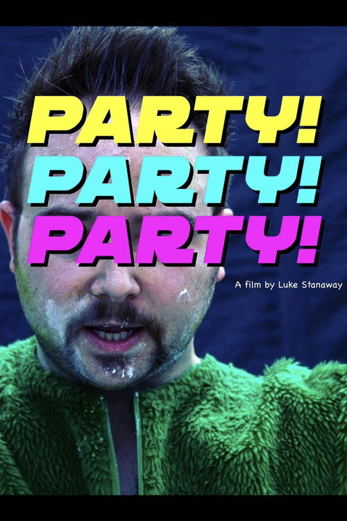 Party! Party! Party! poster