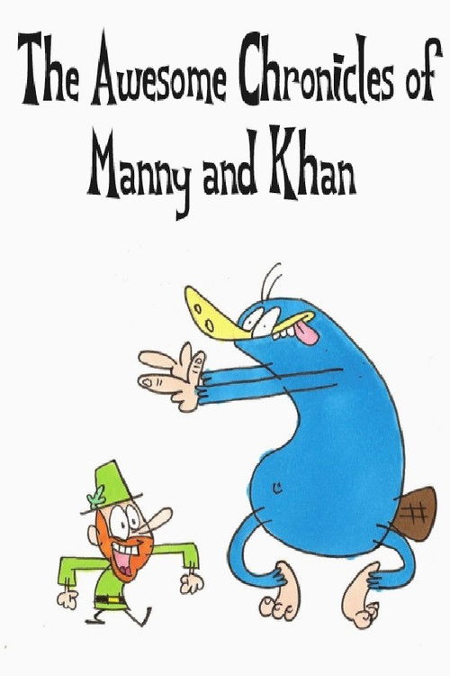 The Awesome Chronicles of Manny and Khan (2009) poster