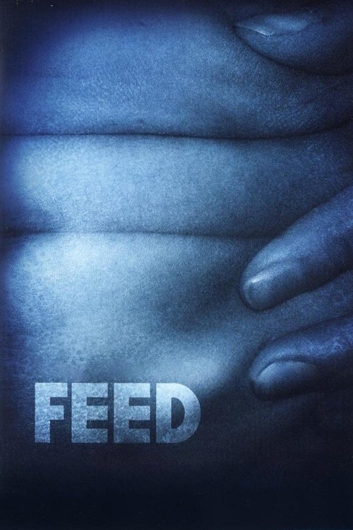 Feed (2005) poster