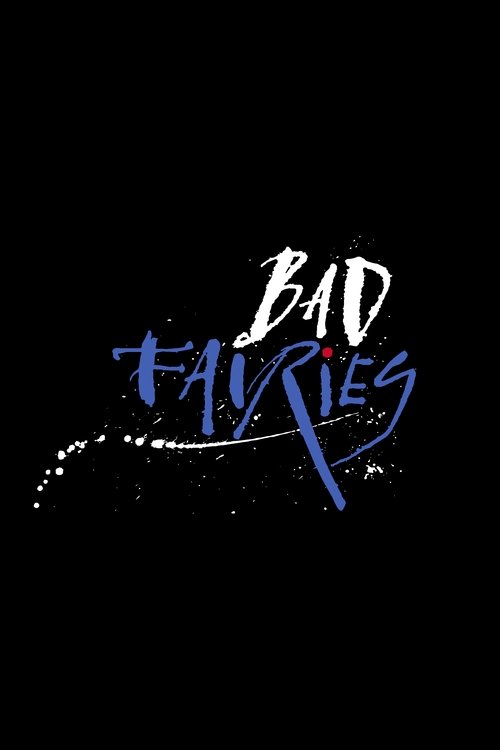 Bad Fairies (2027) poster
