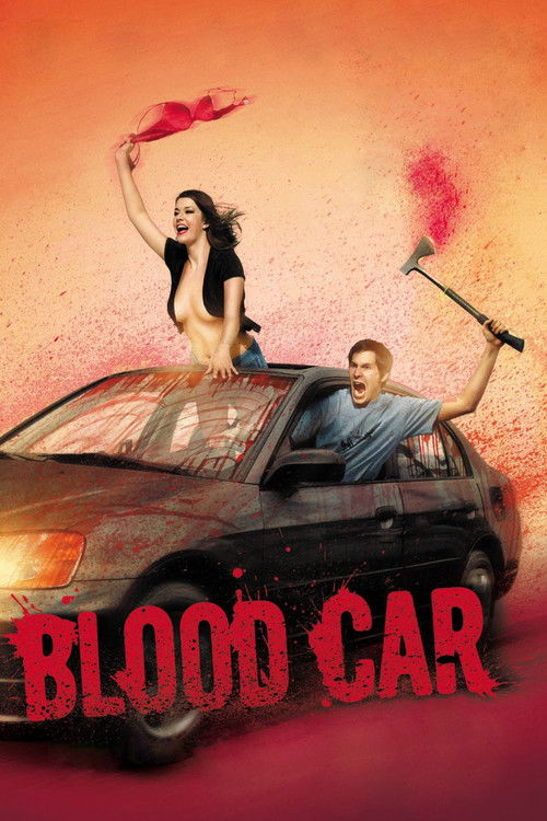 Blood Car (2007) poster