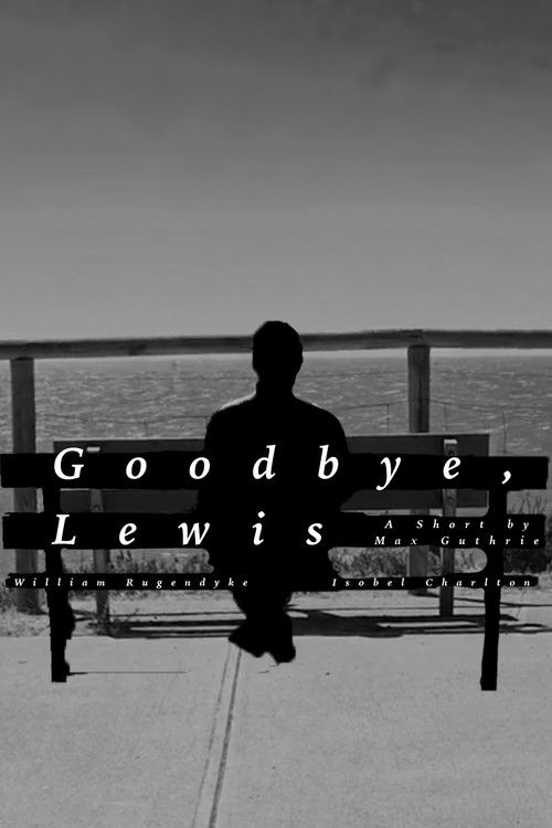 Goodbye, Lewis (2025) poster