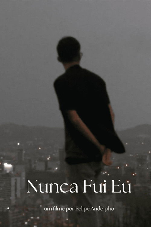 Nunca Fui Eu (2023) poster