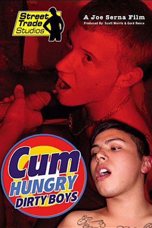 Cum Hungry Dirty Boys (2009) poster