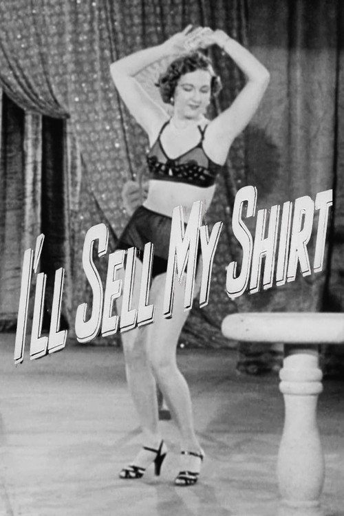 I'll Sell My Shirt (1953) poster