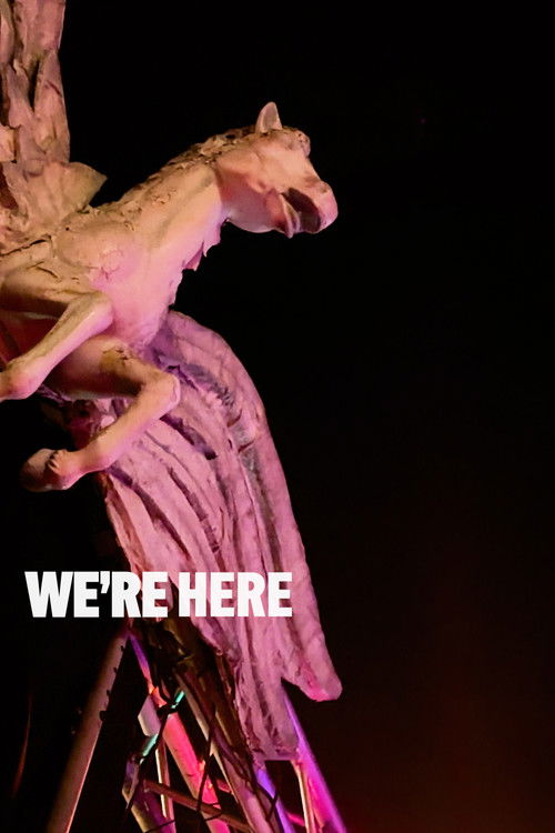 We're Here poster