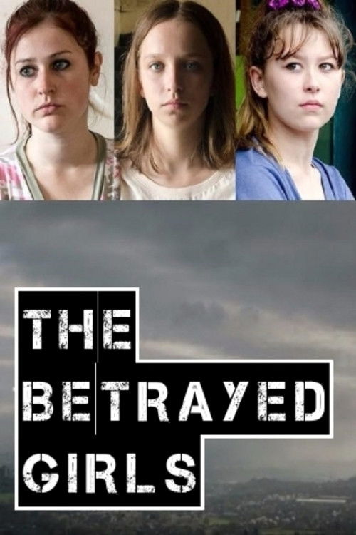 The Betrayed Girls (2017) poster