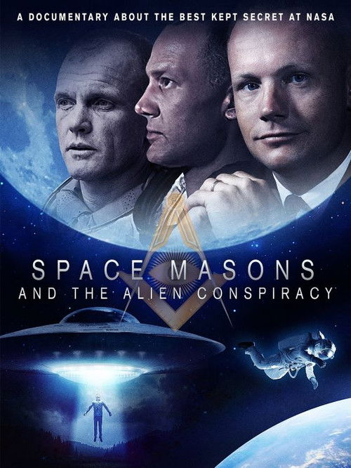 Space Masons And The Alien Conspiracy (2023) poster
