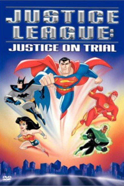 Justice League: Justice on Trial (2004) poster