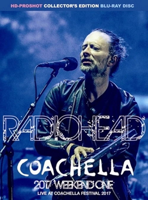 Radiohead: Coachella Valley Music and Arts Festival 2017 (2017) poster