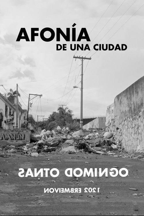 Afonia de una ciudad, Santo Domingo (2024) poster