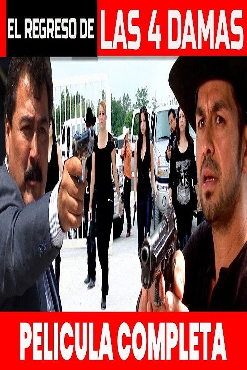 EL REGRESO DE LAS 4 DAMAS (2021) poster