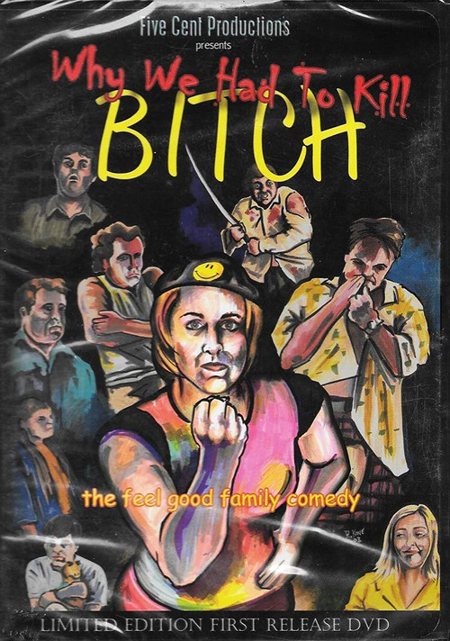 Why We Had to Kill Bitch (2003) poster