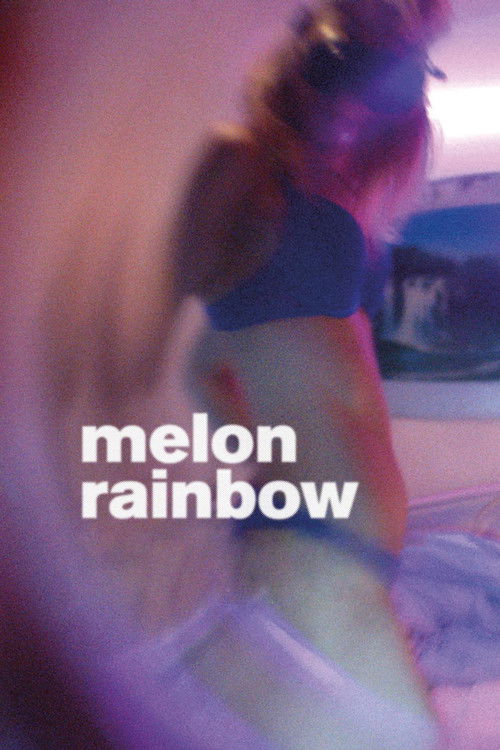 Melon Rainbow (2016) poster