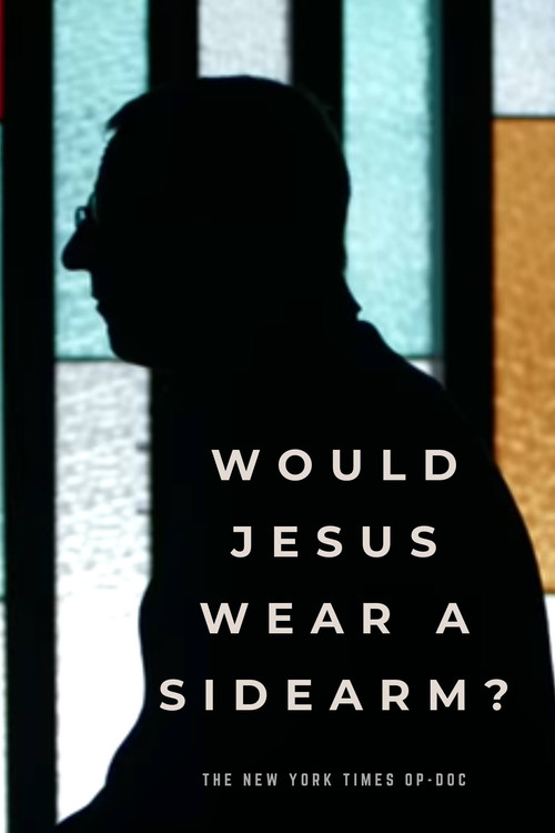 Would Jesus Wear a Sidearm? (2015) poster